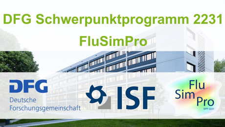 DFG Schwerpunktprogramm 2231 FluSimPro mit Beteiligung von sieben WGP Instituten