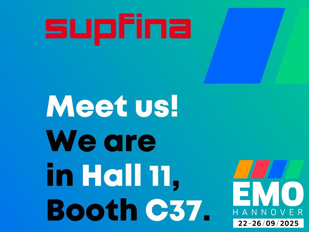 Supfina bringt drei Weltneuheiten zur EMO 2025