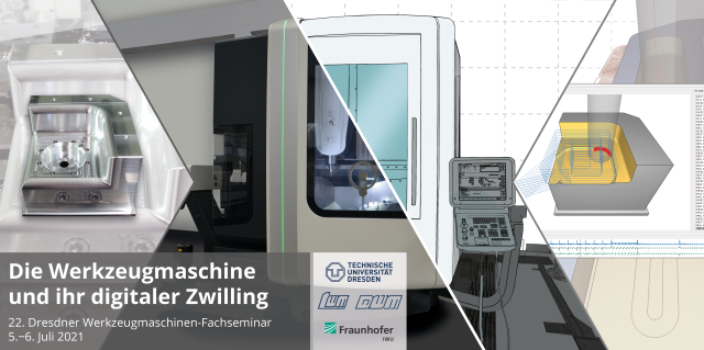 Die Werkzeugmaschine und ihr digitaler Zwilling: 22. WZM-Fachseminar live in Dresden