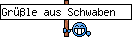 Grüßle aus Schwaben